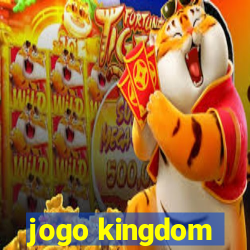 jogo kingdom